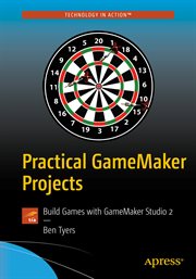 Practical GameMaker Projects : Build Games with GameMaker Studio 2 cover image cdn