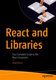 React and libraries : your complete guide to the React ecosystem cover image cdn