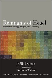 Remnants of Hegel : remains of ontology,religion, and community cover image cdn
