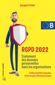 Rgpd 2022 : Traitement des Données Personnelles Dans les Organisations cover image cdn
