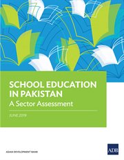 School Education in Pakistan : a Sector Assessment cover image cdn