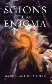 Scions of an enigma cover image cdn