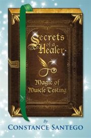 Secret of a healer - magic of muscle testing cover image cdn