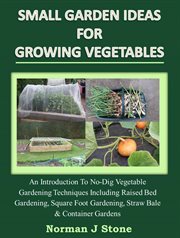 Small Garden Ideas For Growing Vegetables cover image cdn