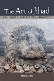 The art of jihad : realism in Islamic political thought cover image cdn