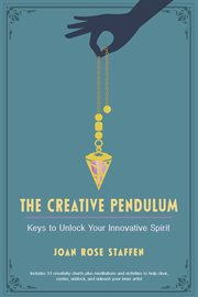 The creative pendulum : keys to unlock your innovative spirit cover image cdn