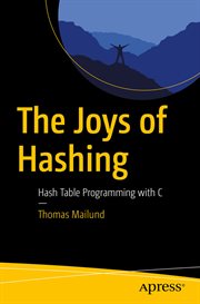 The joys of Hashing : Hash table programming with C cover image cdn