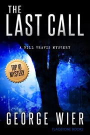 The last call : a Bill Travis mystery cover image cdn