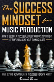 The success mindset for music production cover image cdn