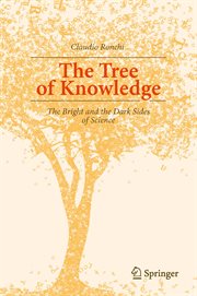 The Tree of Knowledge : the Bright and the Dark Sides of Science cover image cdn