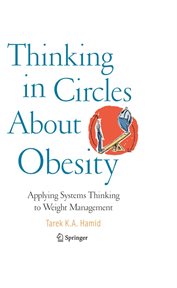 Thinking in circles about obesity : applying systems thinking to weight management cover image cdn