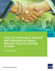 Tool kit for public–private partnerships in urban primary health centers in india cover image cdn