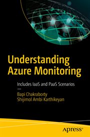 Understanding Azure monitoring : includes IaaS and PaaS scenarios cover image cdn