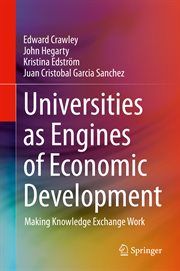Universities as Engines of Economic Development : Making Knowledge Exchange Work cover image cdn
