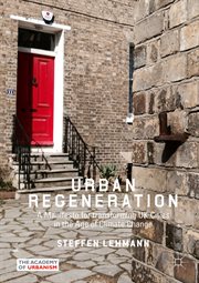 Urban Regeneration : a Manifesto for transforming UK Cities in the Age of Climate Change cover image cdn