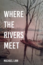 Where the rivers meet cover image cdn