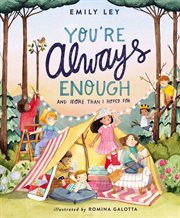 You're always enough : and more than I hoped for cover image cdn