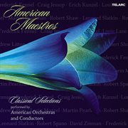 American maestros: classical selections performed by american orchestras and conductors cover image cdn