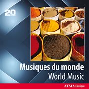 Atma 20th anniversary: musiques du monde cover image cdn