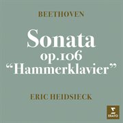 Beethoven: piano sonata no. 29, op. 106 "hammerklavier" cover image cdn
