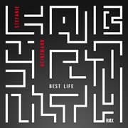 Best life (remixes) cover image cdn
