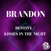 Destiny / kisses in the night cover image cdn
