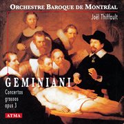 Geminiani: concerti grossi, op. 3 cover image cdn