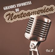 Grandes favoritas de norteamérica, vol.2 cover image cdn