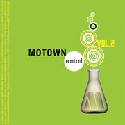 Motown remixed vol. 2 cover image cdn