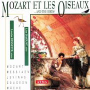Mozart et les oiseaux : violin sonatas nos. 7-9 (arr. for flute) cover image cdn