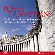 Roma triumphans: polychoral music in the churches of rome and the vatican cover image cdn