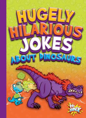 Hugely hilarious jokes about dinosaurs  cover image cdn