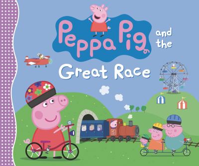 Peppa Pig and the great race cover image