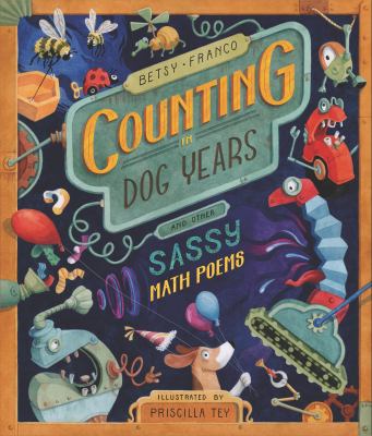 Counting in dog years : and other sassy math poems  cover image cdn