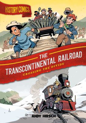The Transcontinental railroad : crossing the divide  cover image cdn