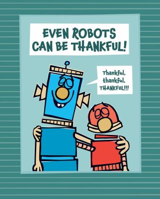 Even robots can be thankful!  cover image cdn