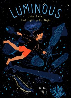 Luminous : living things that light up the night  cover image cdn