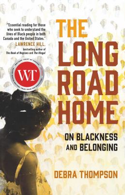 The long road home : on Blackness and belonging  cover image cdn