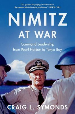 Nimitz at war : command leadership from Pearl Harbor to Tokyo Bay  cover image cdn