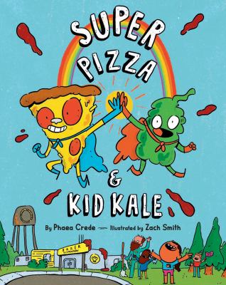 Super Pizza & Kid Kale  cover image cdn