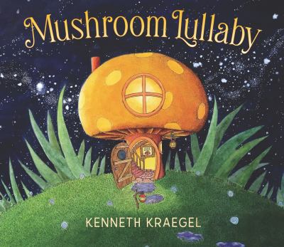 Mushroom lullaby cover image