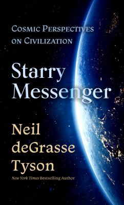 Starry messenger cosmic perspectives on civilization  cover image cdn