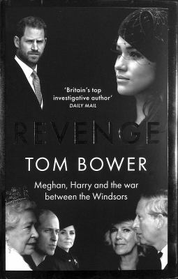 Revenge : Meghan, Harry and the war between the Windsors  cover image cdn