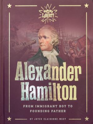 Alexander Hamilton : from immigrant boy to founding father  cover image cdn