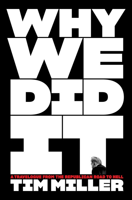 Why We Did It A Travelogue from the Republican Road to Hell cover image cdn