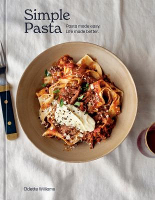 Simple pasta : pasta made easy. Life made better.  cover image cdn