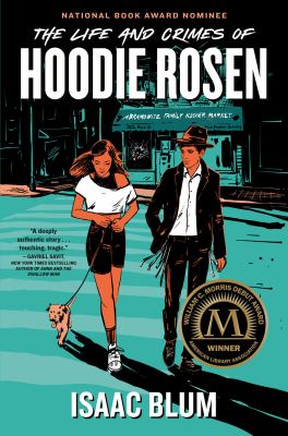 The life and crimes of Hoodie Rosen cover image