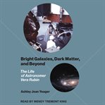 Bright galaxies, dark matter, and beyond cover image cdn