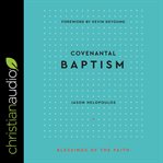 Covenantal baptism cover image cdn