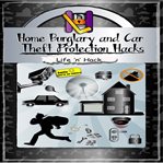 Home burglary and car theft protection hacks cover image cdn